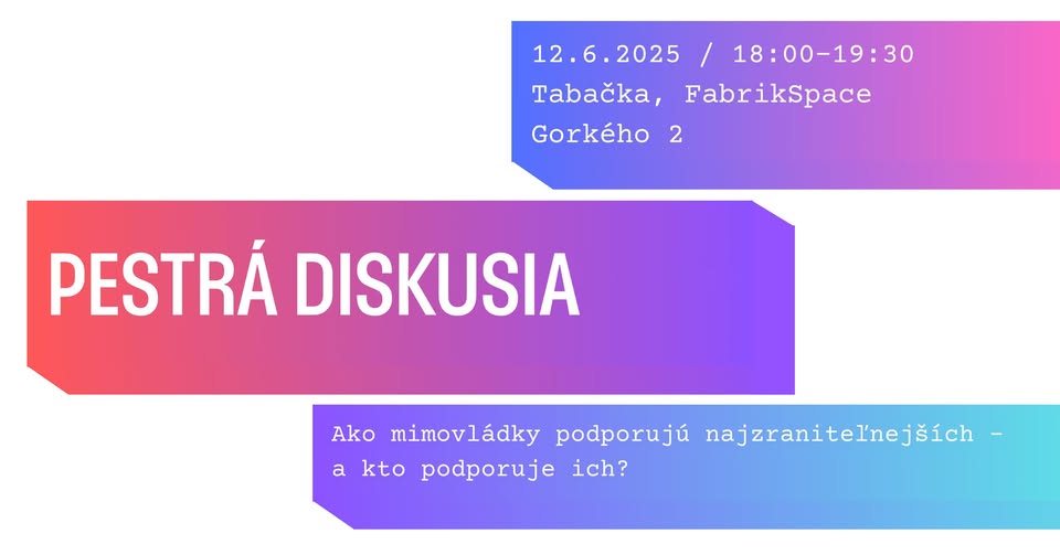 Pestrá diskusia: Ako mimovládky podporujú najzraniteľnejších – a kto podporuje ich?