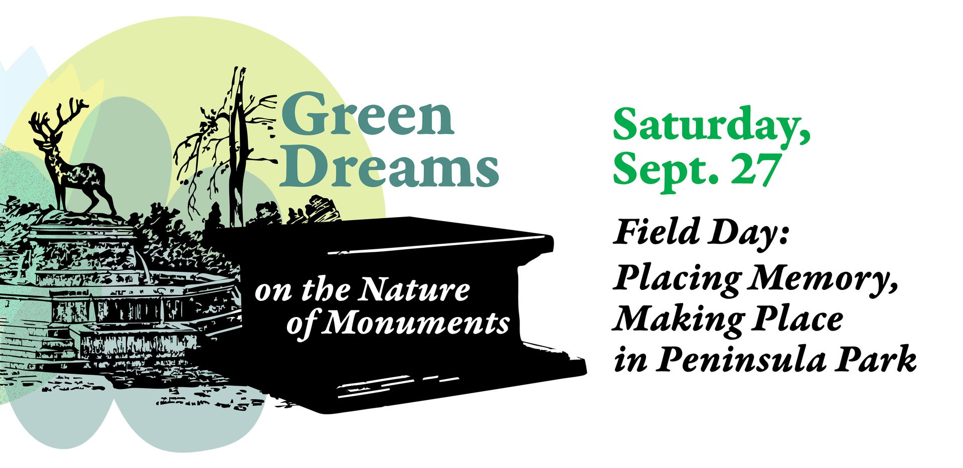 Green Dreams Field Day: Peninsula Park