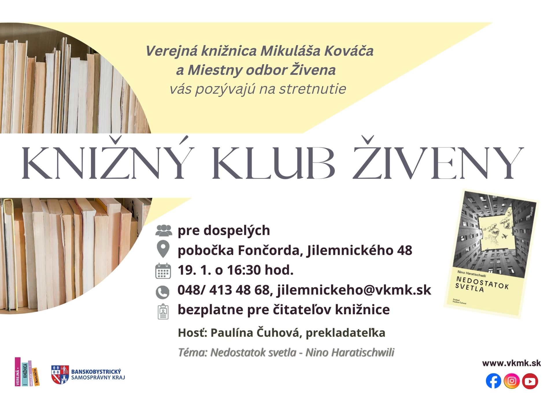 Knižný klub Živeny s knihou Nedostatok svetla
