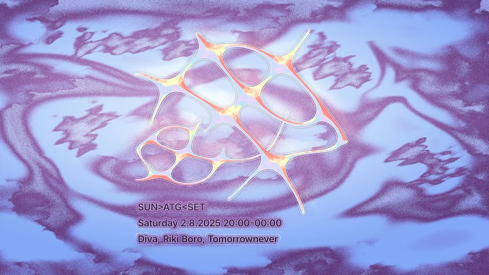 SUN>ATG<SET: Diva, Riki Boro, Tomorrownever