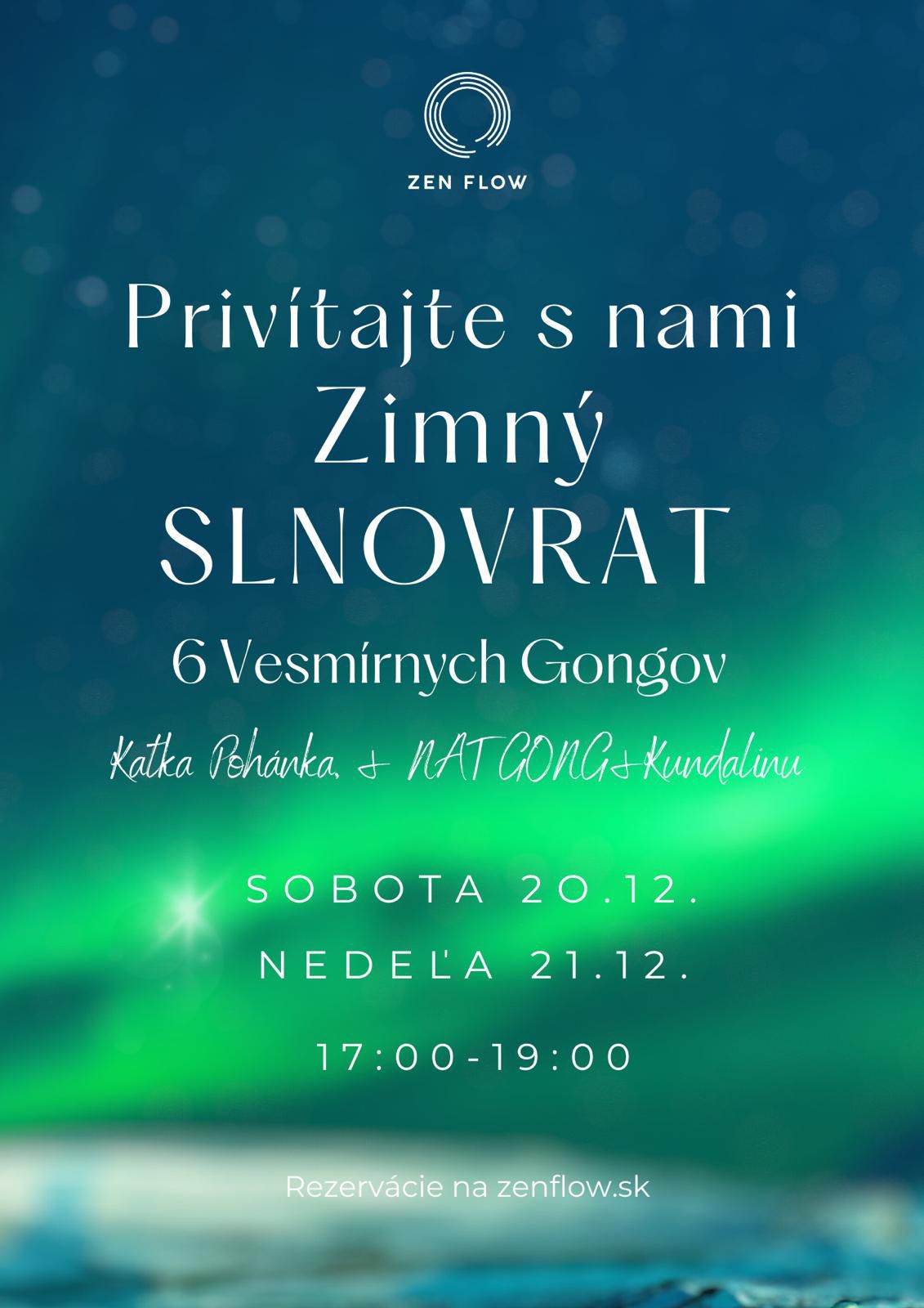 Gong&kundalini meditácia - Zimný Slnovrat & Vesmírne gongy - (NOV) magický dátum