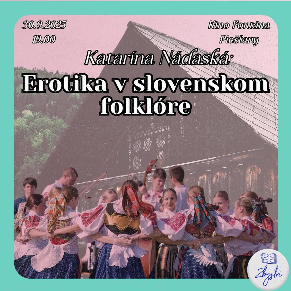 Katarína Nádaská: Erotika v slovenskom folklóre | Pieštany