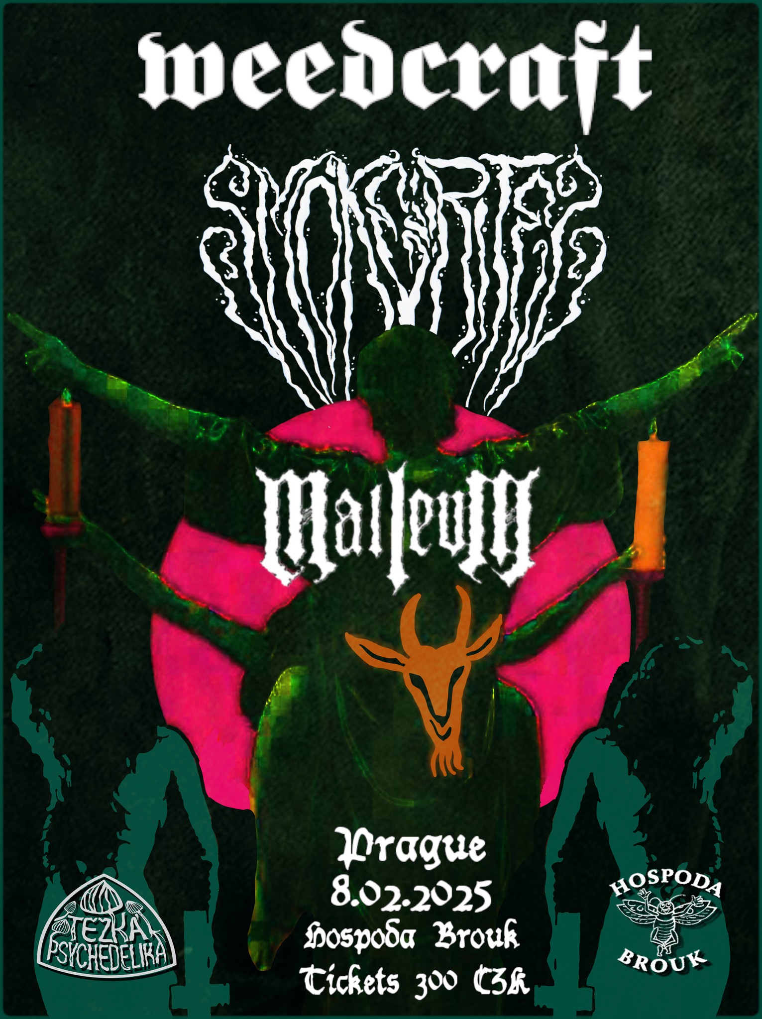 Weedcraft (PL), Smoke Rites (PL) + MallevM v Broukovi