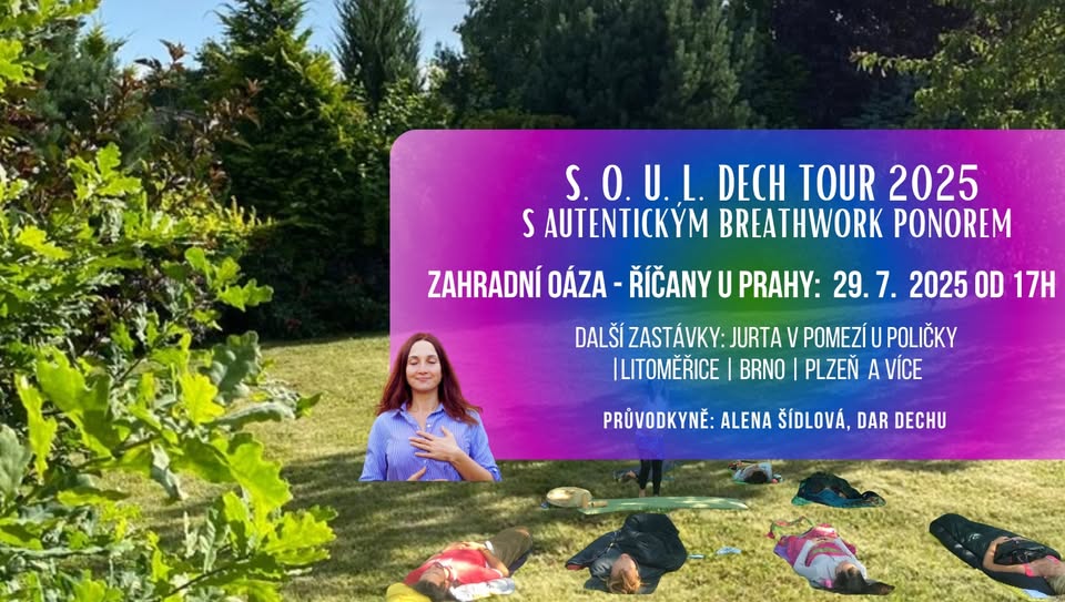 S.O.U.L. Dech tour s Autentickým Breathwork ponorem