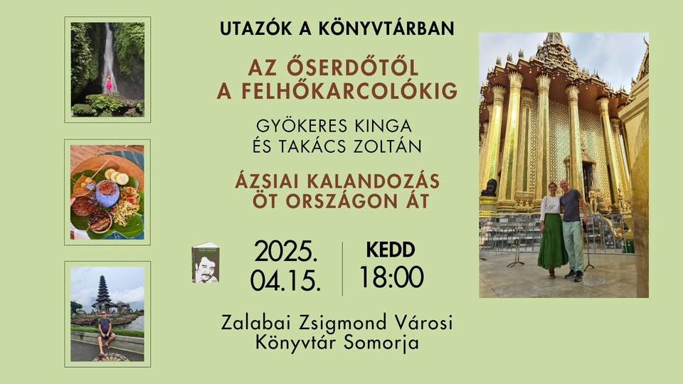 Utazók a SOMORJAI könyvtárban – ÁZSIAI kalandozás ÖT országon át