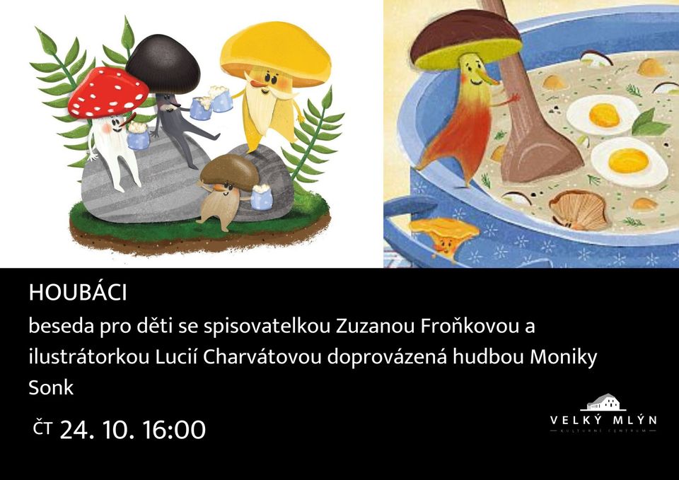 Houbáci: beseda se spisovatelkou Zuzanou Froňkovou