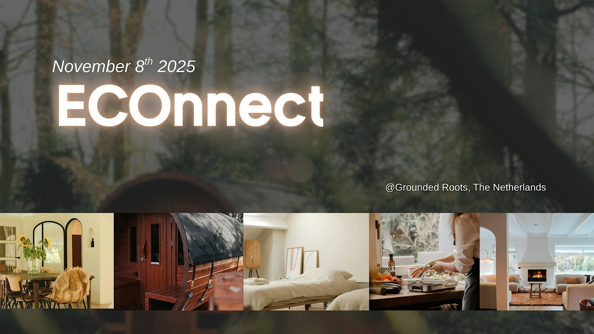 ECOnnect Festival | Sat, Nov 8th | Maarn, close to Amsterdam, Netherlands
