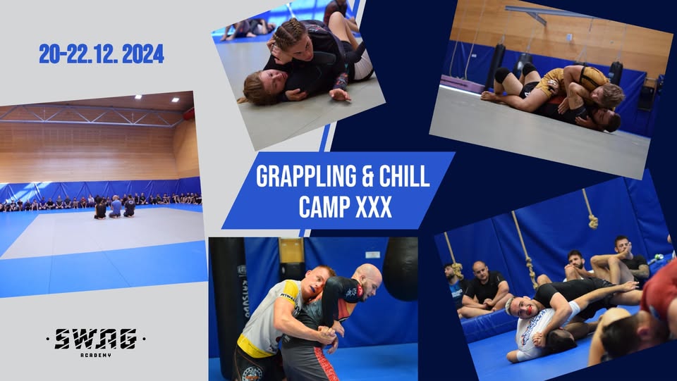 Grappling & chill camp XXX.