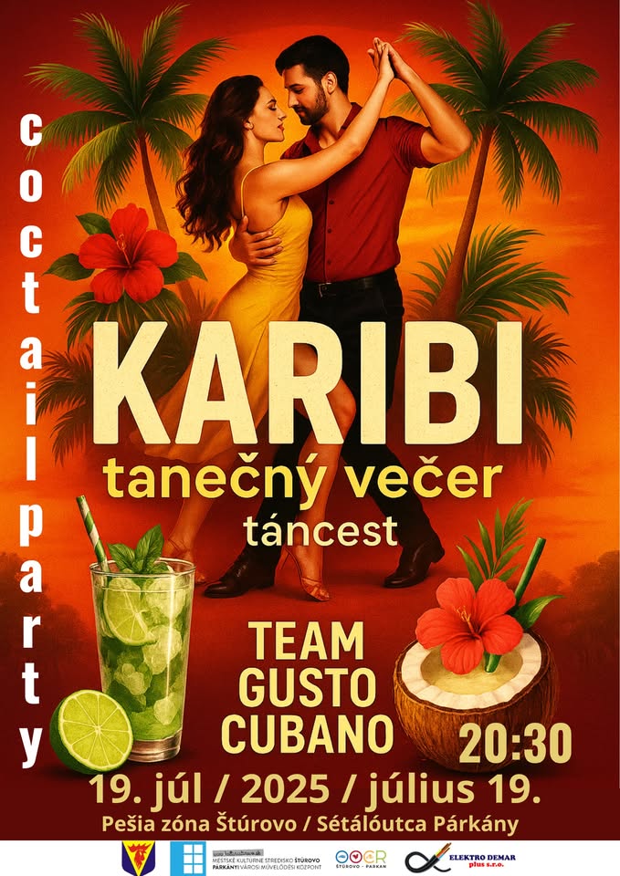 KARIBSKÝ TANEČNÝ VEČER s kokteilovým pártym / KARIBI TÁNCEST koktélpartyval