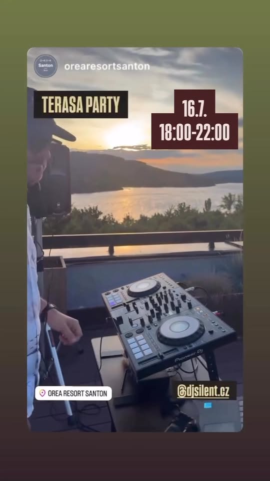 TERASA PARTY / DJ Silent / Orea resort Santon