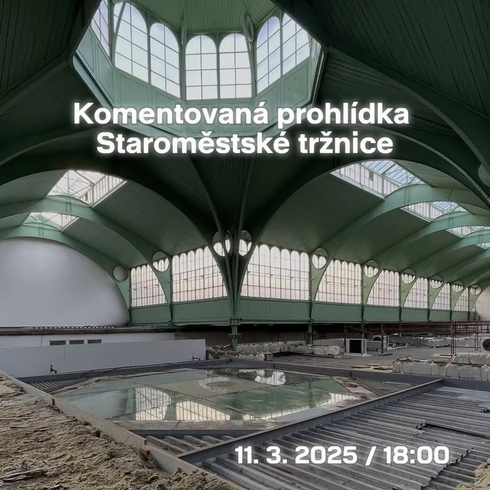 Komentovaná prohlídka Staroměstské tržnice