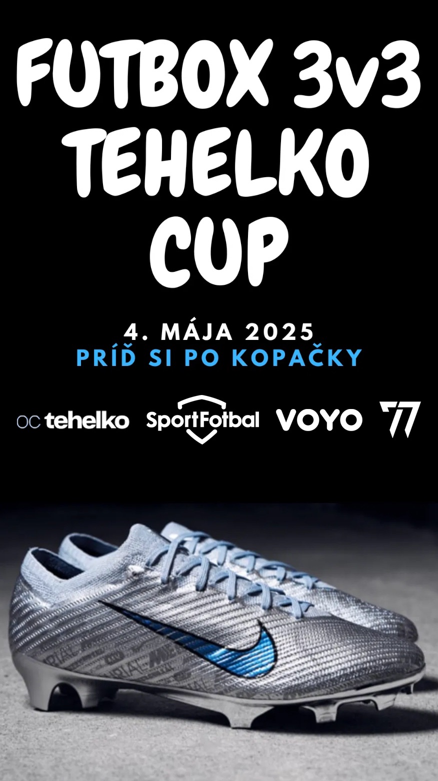 3v3 TEHELKO o kopačky