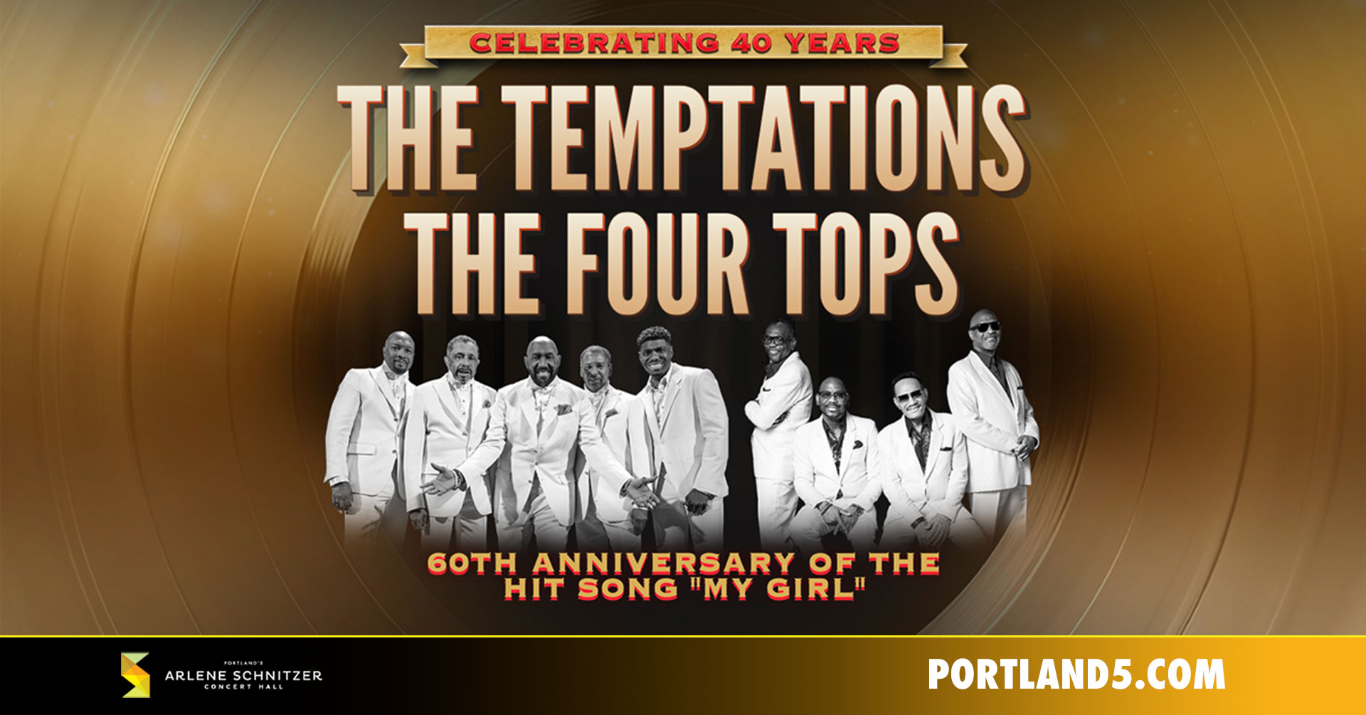 The Temptations & The Four Tops | Arlene Schnitzer Concert Hall