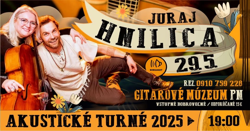 JURAJ HNILICA :: Akustické Turné 2025
