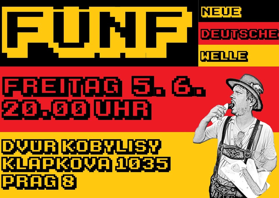 Fünf (NDW Hits) @ Dvůr Kobylisy vol. 3