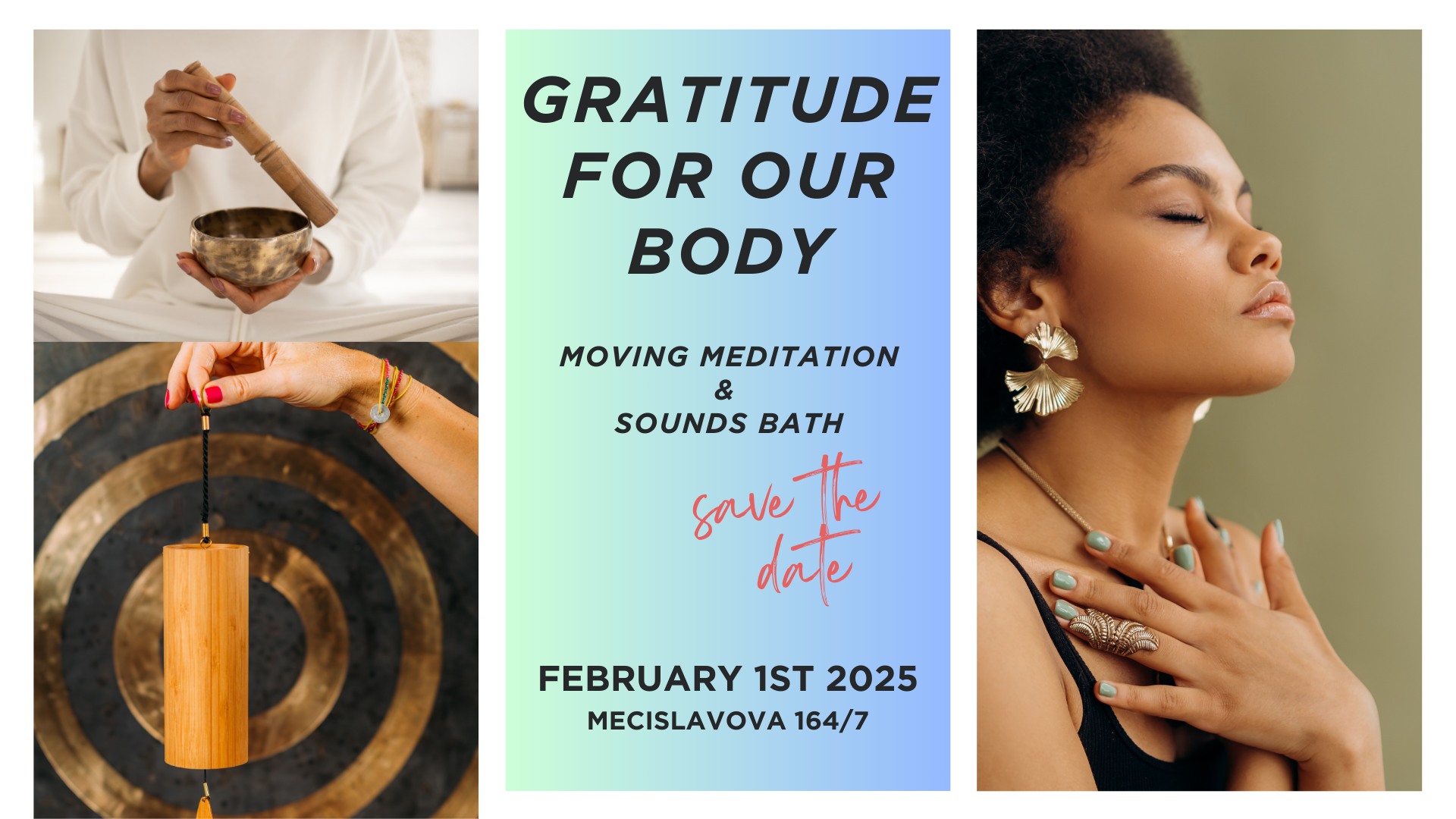 GRATITUDE FOR OUR BODY: Moving Meditation & Sound Bath