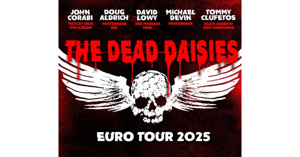 THE DEAD DAISIES EURO TOUR 2025, SPECIAL GUEST: THE TREATMENT