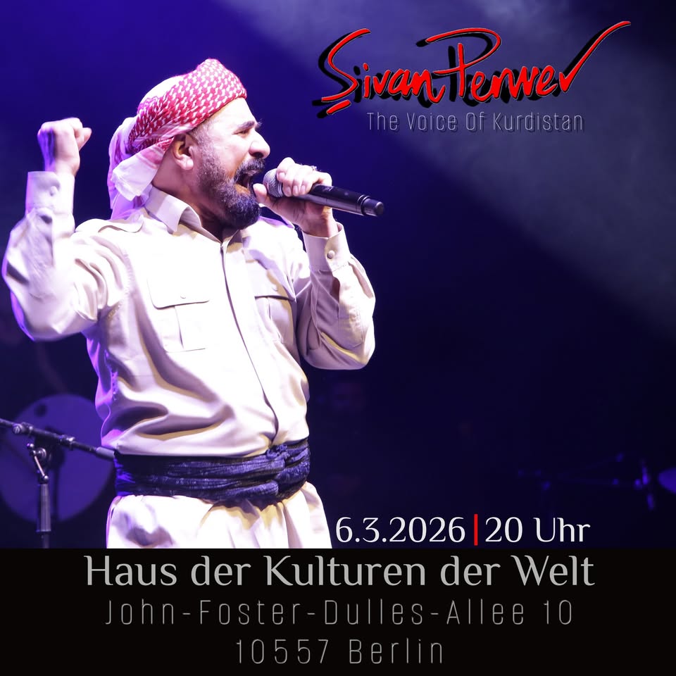Şivan Perwer - Voice of Kurdistan,Berlin 6.3.2026