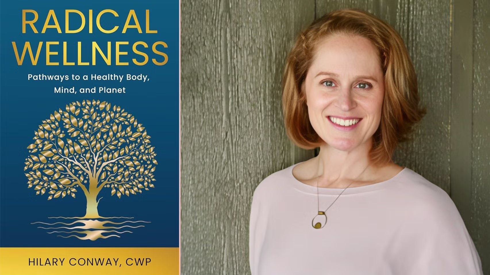 Westside Potluck: Presenting Hilary Conway, Author of Radical Wellness