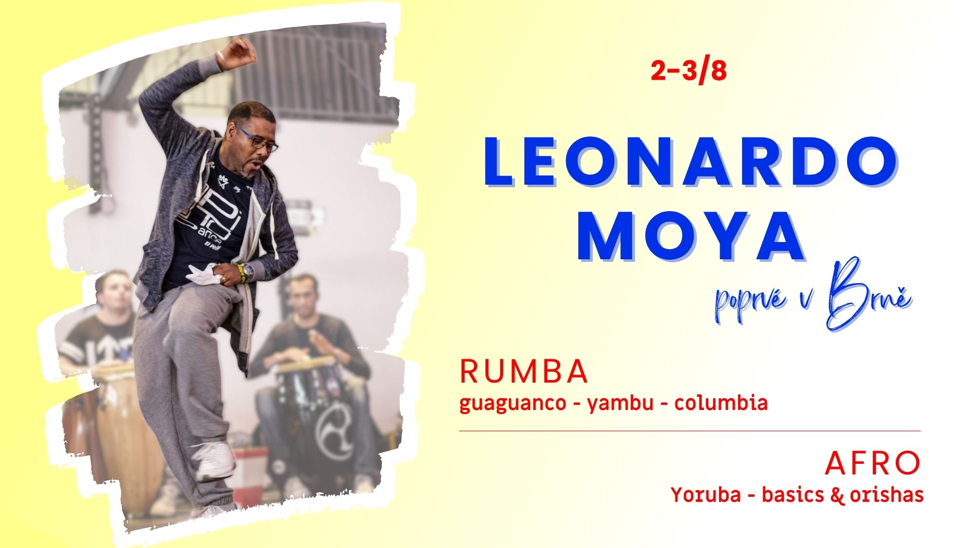 Afrocuban Weekend wth. LEONARDO MOYA