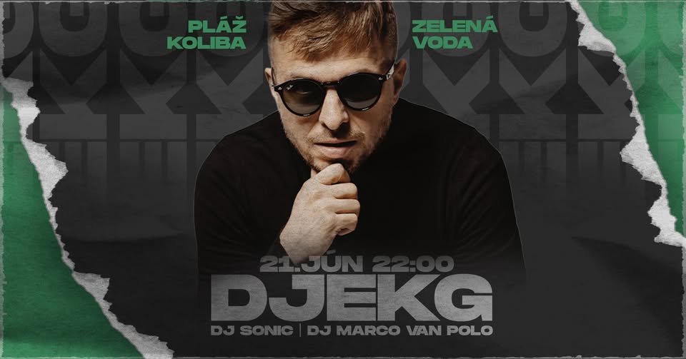 Dj EKG - Open summer 21.6.