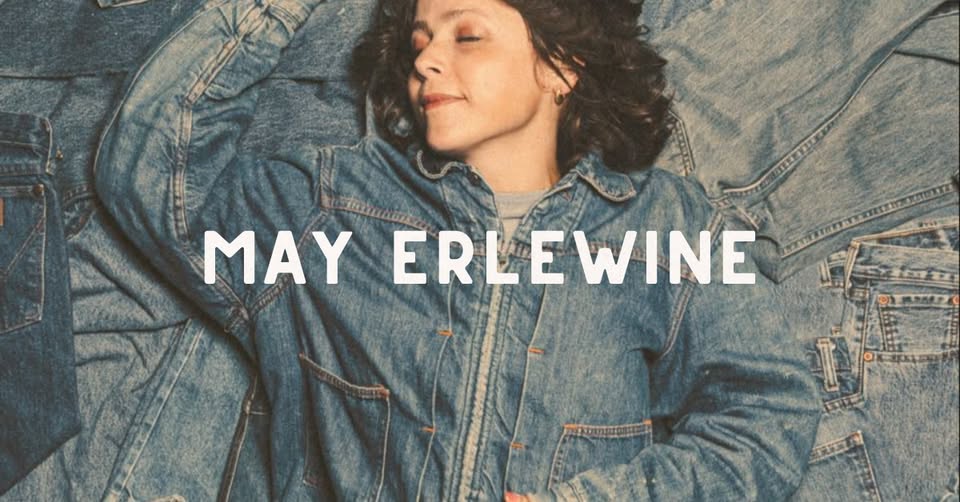 An Evening with May Erlewine