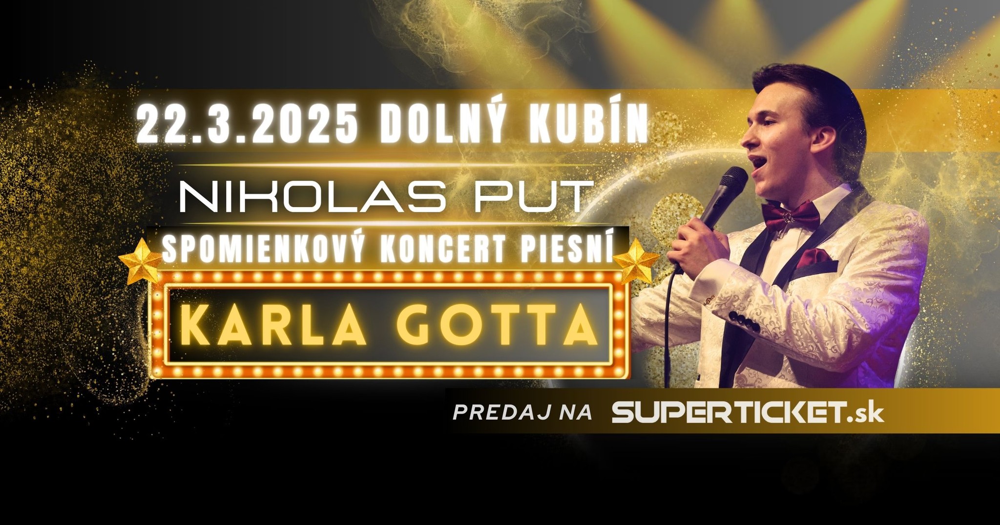 Spomienkový koncert piesní Karla Gotta - DOLNÝ KUBÍN