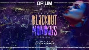 Blackout Monday@OPIUM BARCELONA