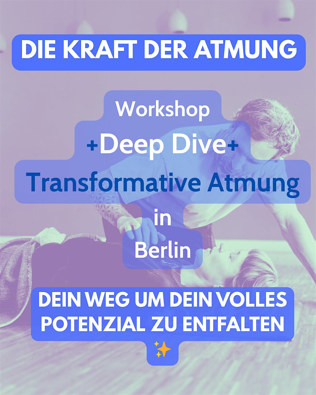 Die Kraft des Atems  - Deep Dive-Workshop