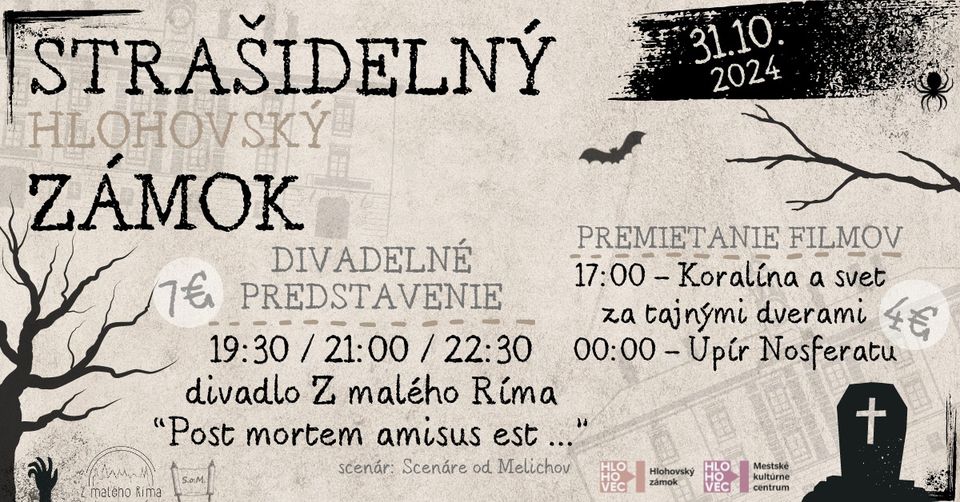 STRAŠIDELNÝ HLOHOVSKÝ ZÁMOK