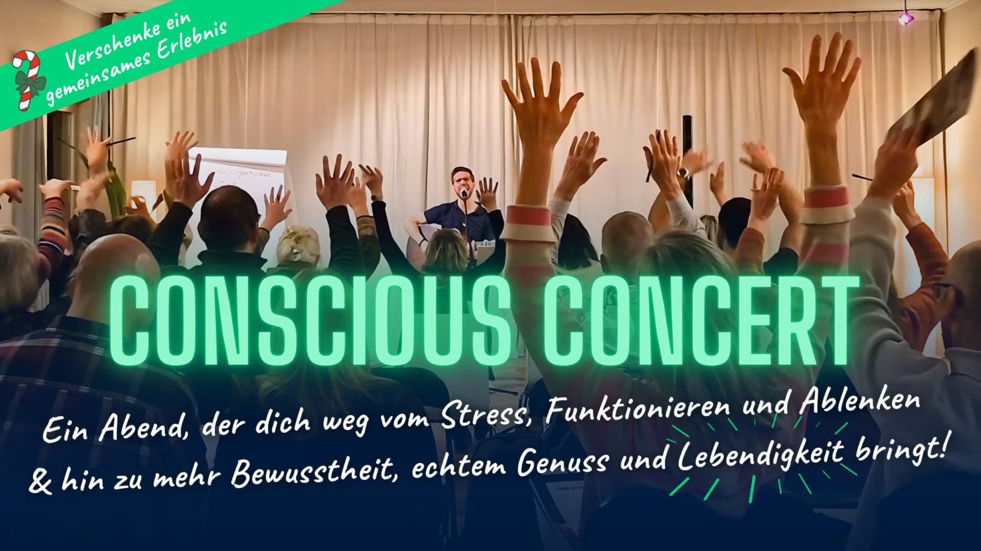 Conscious Concert - Seminar-Konzert für weniger Stress und mehr Genuss im Alltag