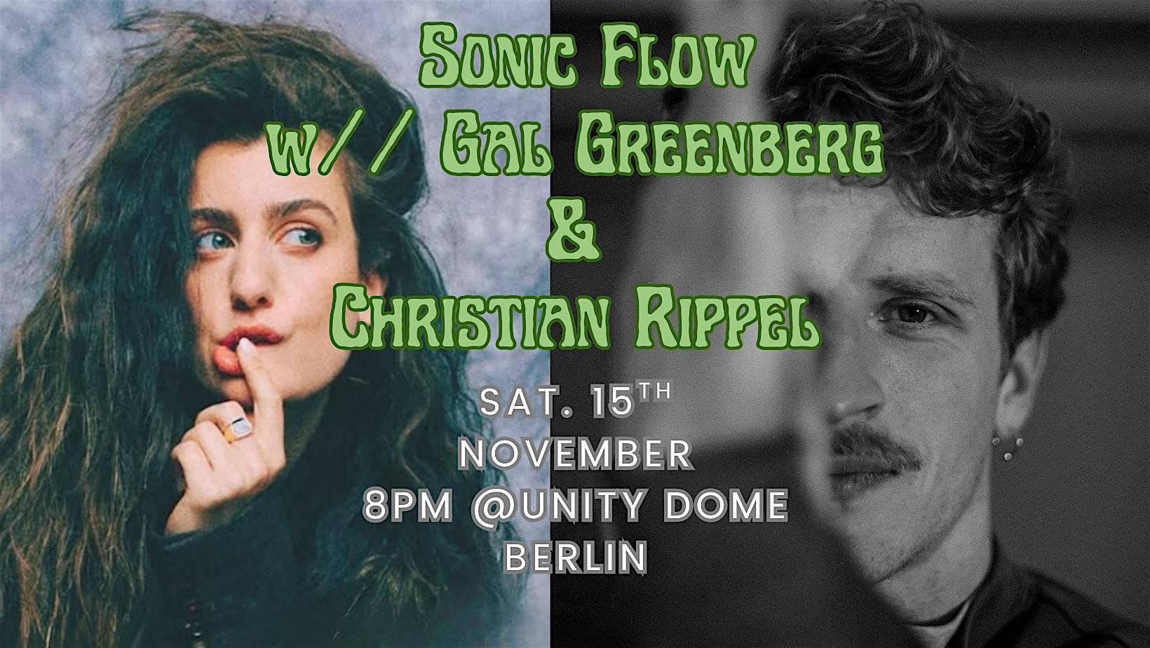 Sonic Flow w// Gal Greenberg & Christian Rippel
