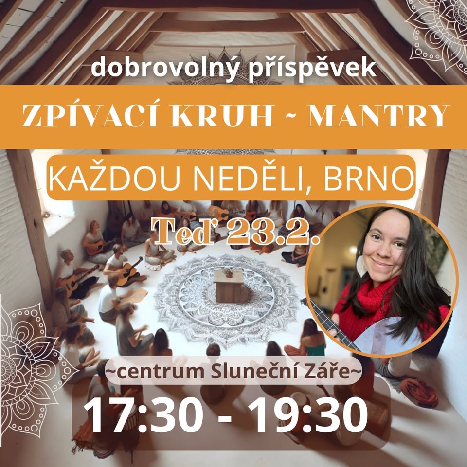 Zpívací kruh ~ mantry 🌀♥️ BRNO✨