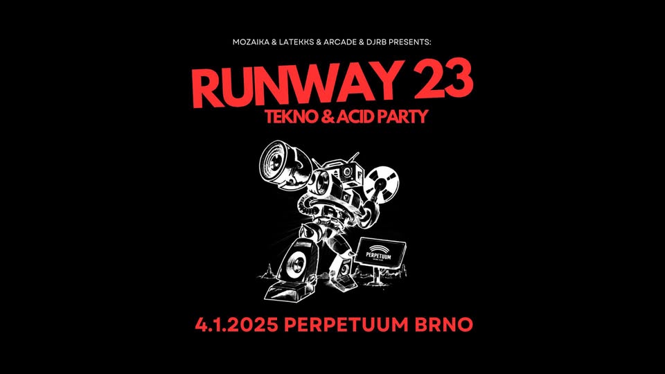 Runway 23 - club Perpetuum - 4.1.2025