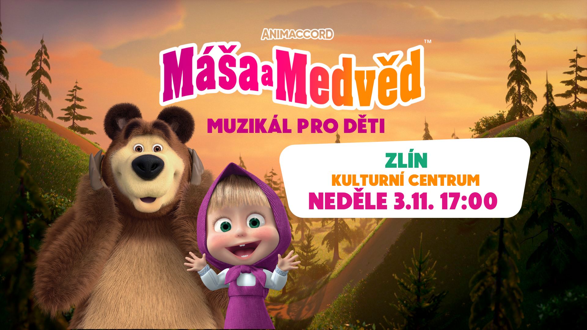 Máša a Medvěd: Muzikál pro děti - ZLÍN