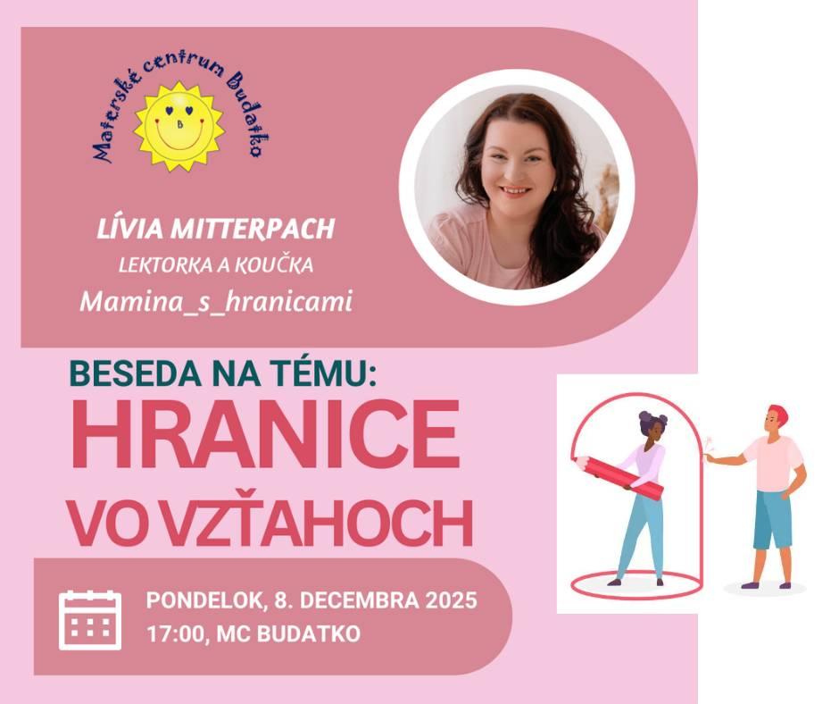Hranice vo vzťahoch - beseda s Líviou Mitterpach (Mamina s hranicami)