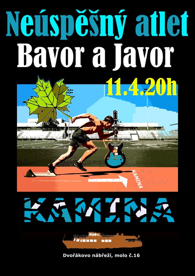 Neúspěšný atlet a Bavor a Javor v Kamině