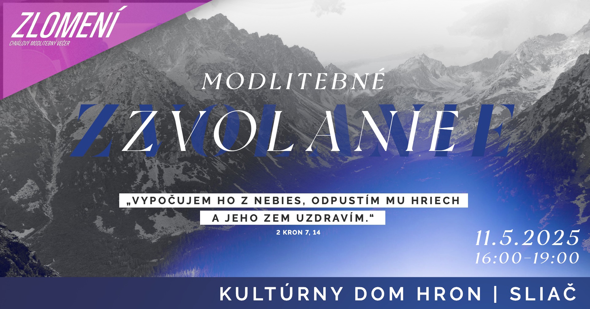 ZVOLANIE (ZLOMENÍ) - máj 2025