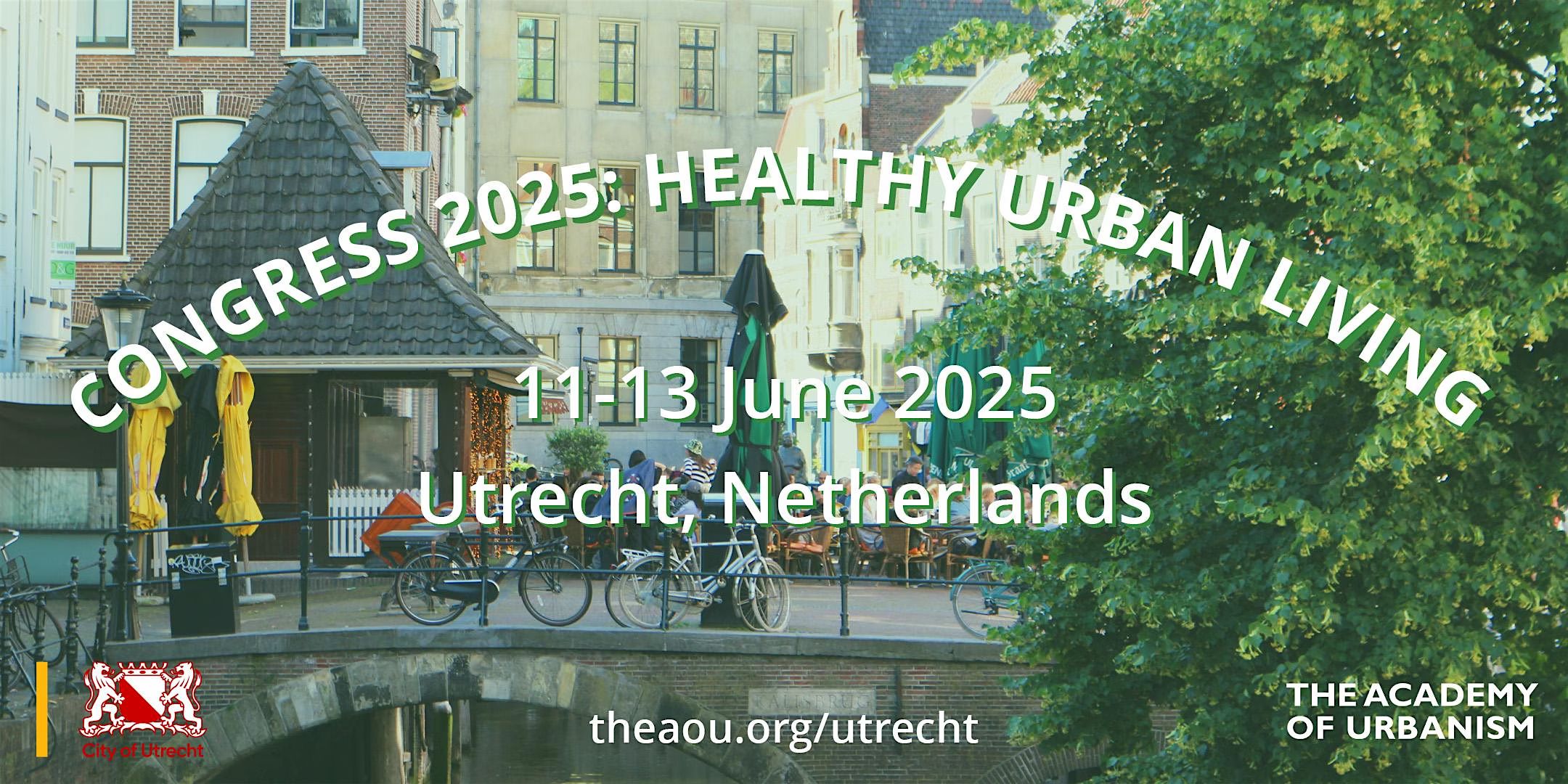 Congress 2025 - Utrecht: Healthy Urban Living
