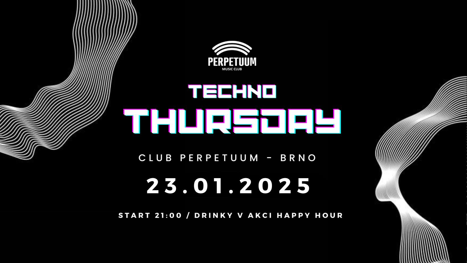 Techno Thursday - 23.1.2025 - club Perpetuum