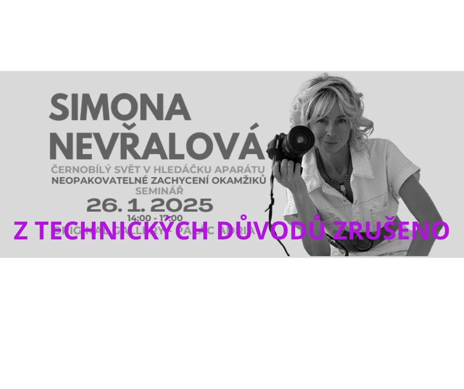 Černobílý svět v hledáčku fotoaparátu - seminář Simony Nevřalové