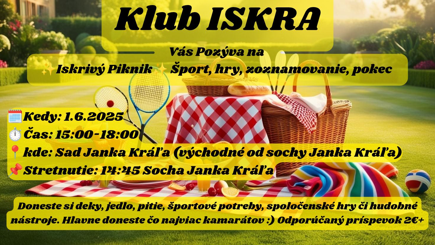 ✨Iskrivý Piknik✨ Šport, hry, zoznamovanie, pokec