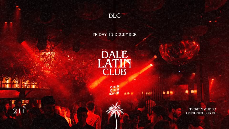 DALE LATIN CLUB | CHIN CHIN CLUB