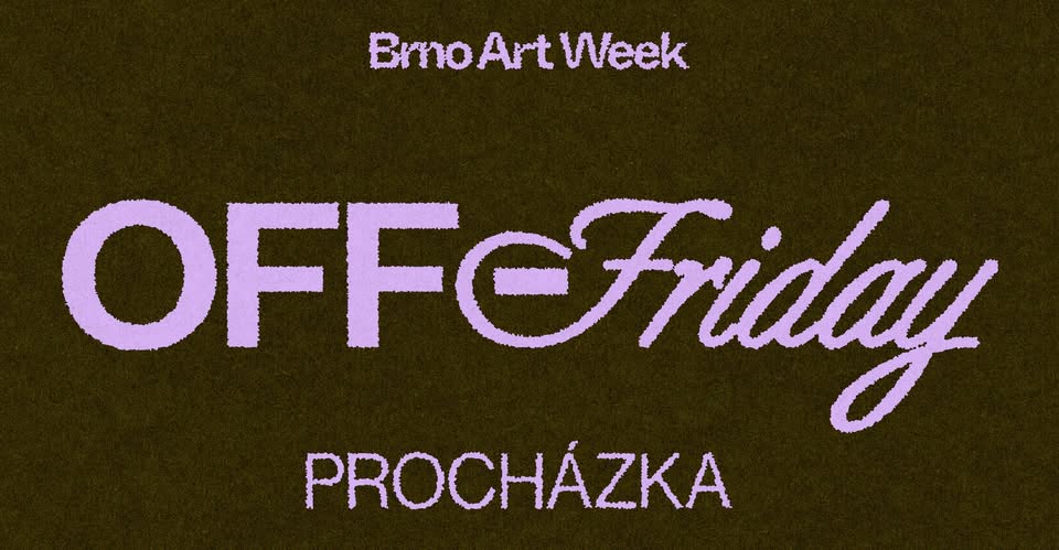 OFF-FRIDAY Procházka