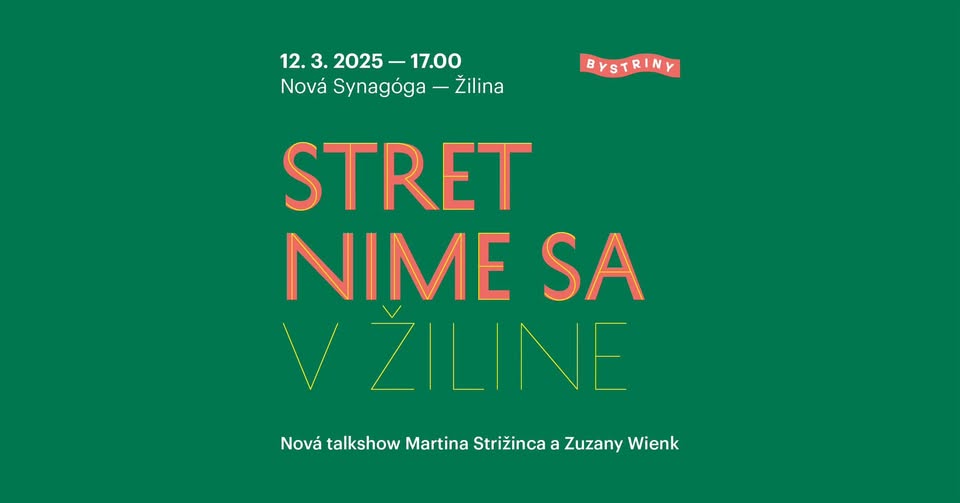 Stretnime sa - diskusia so Zuzanou Wienk, Martinom Strižincom a ich hosťami
