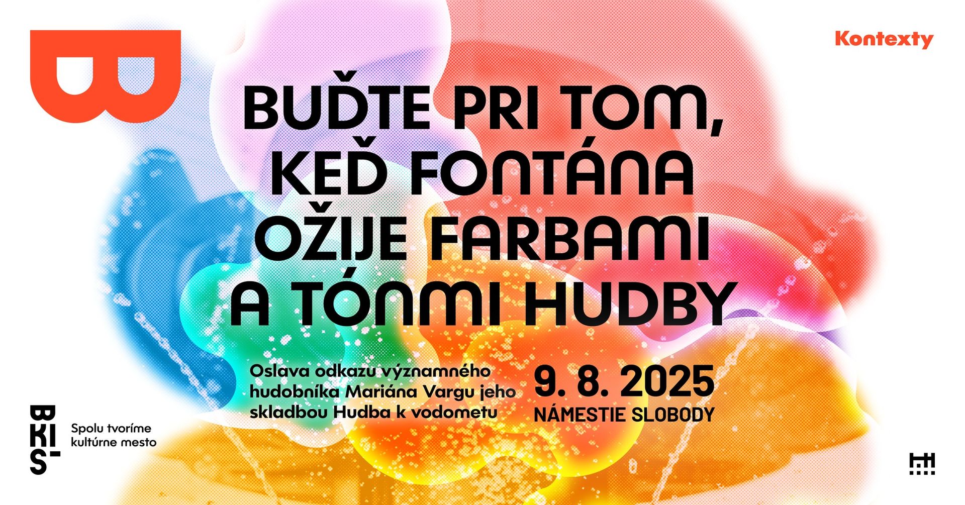 KONTEXTY 💬  FONTÁNA ZAHRÁ FARBAMI