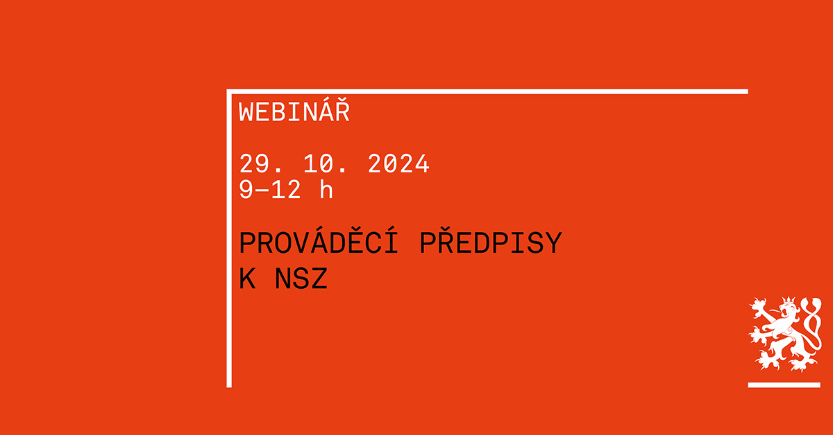 Prováděcí předpisy k NSZ – webinář