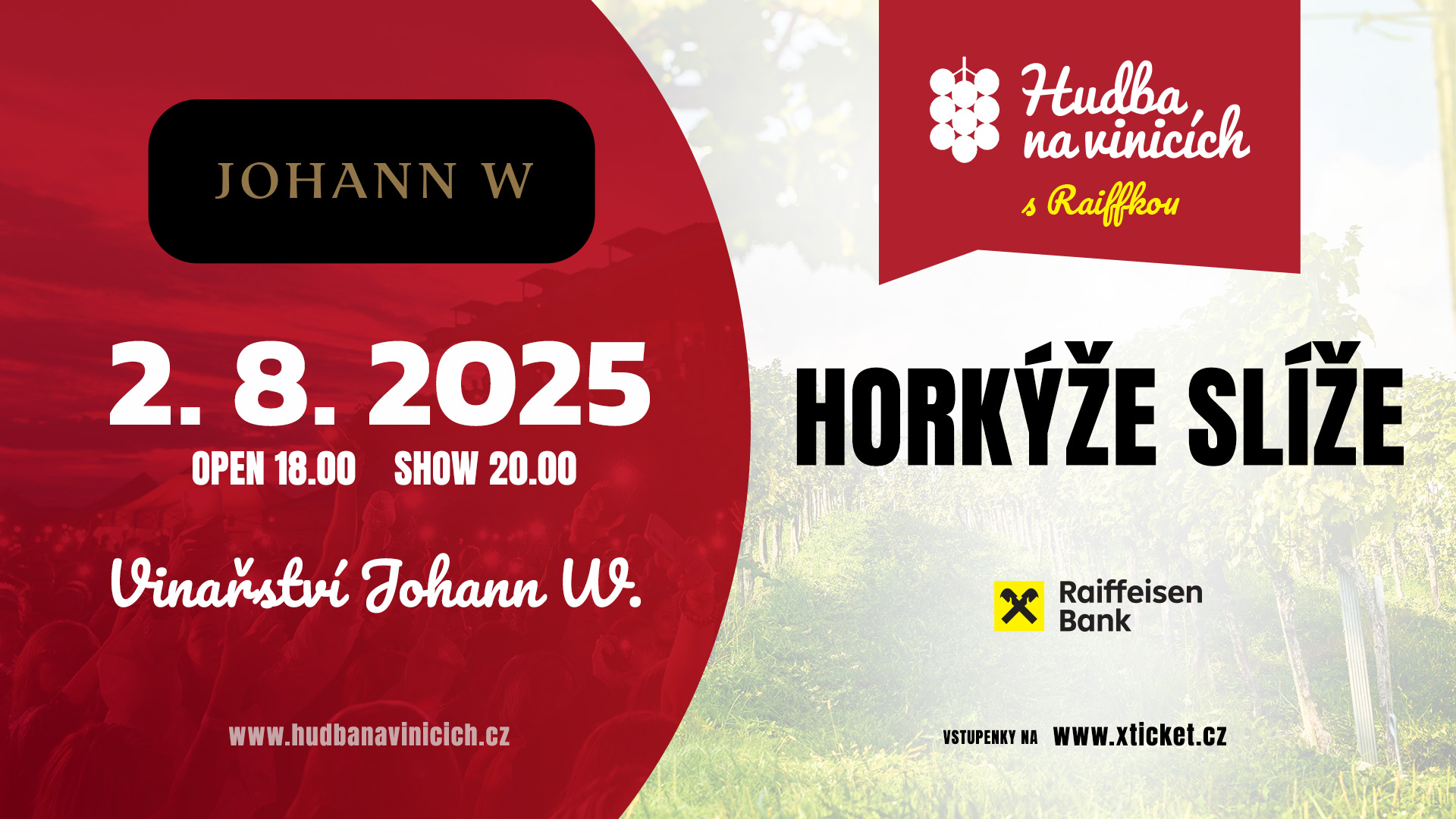 Horkýže Slíže - Vinařství JOHANN W - 2. srpna