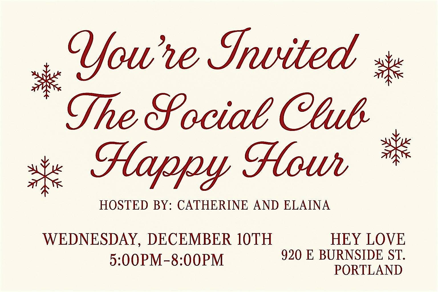 The Social Club: Holiday Happy Hour Edition