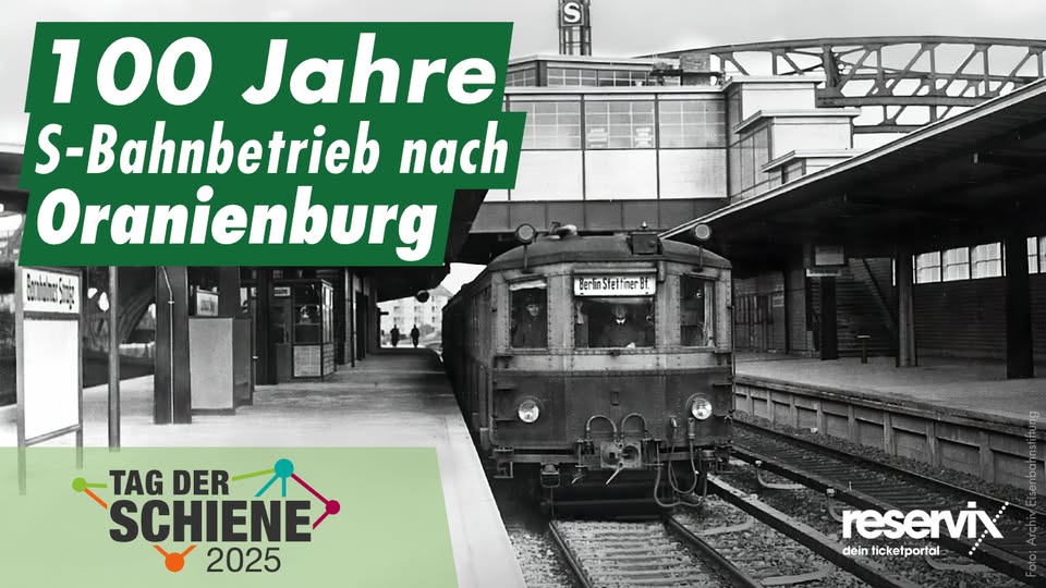 Special trip "100 years of S-Bahn operation to Oranienburg"